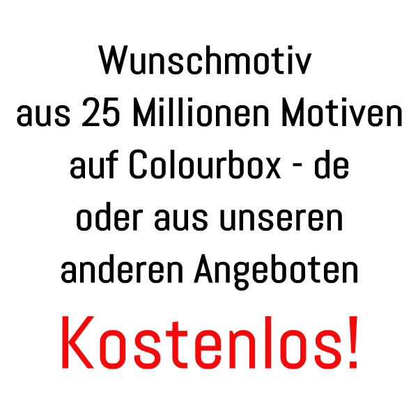 Textbild, das ein kostenloses Wunschmotiv aus 25 Millionen Optionen auf Colourbox oder anderen Angeboten anzeigt